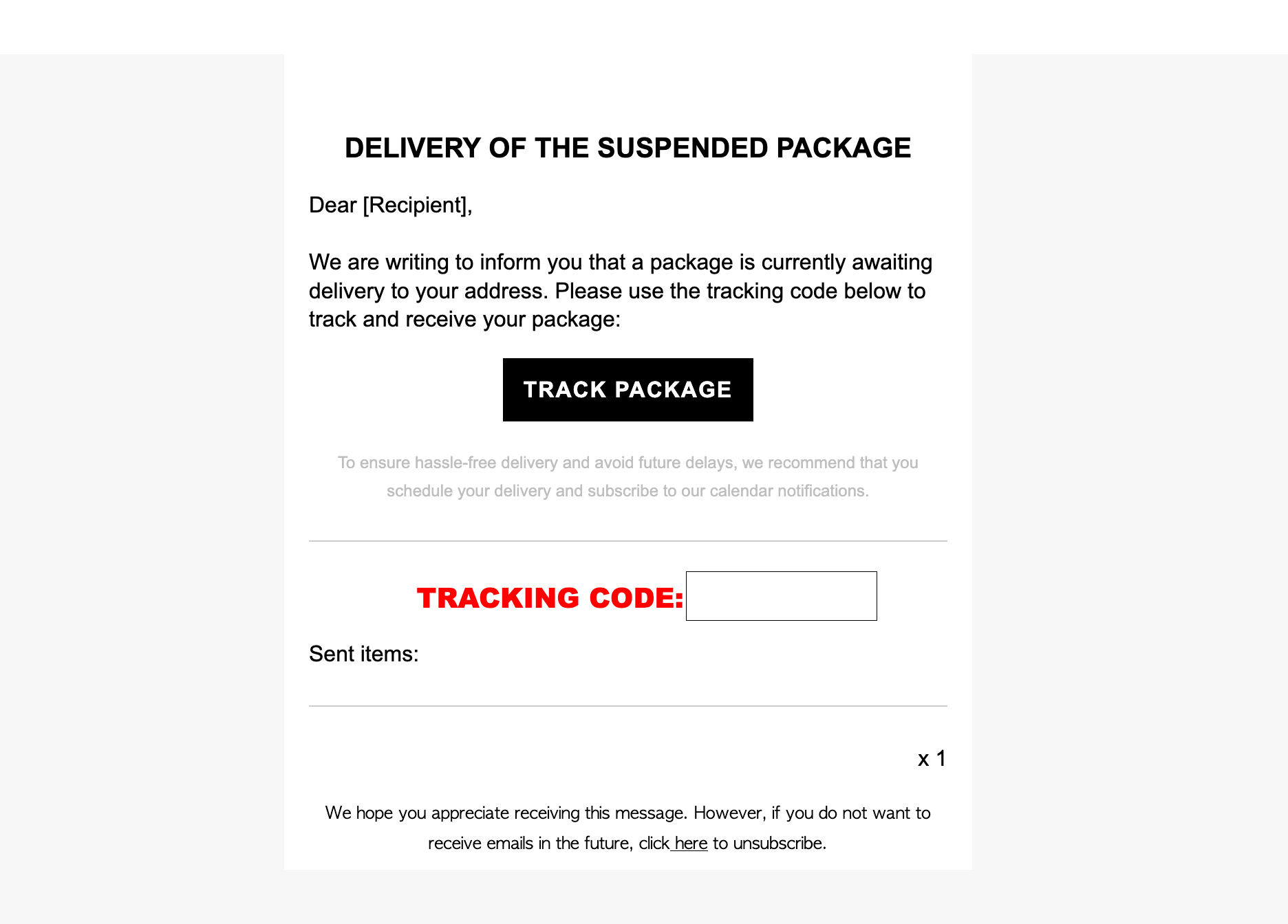 You have (1) package waiting for delivery email scam
